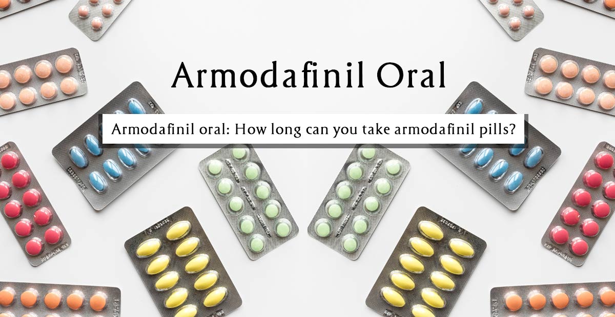 Armodafinil oral